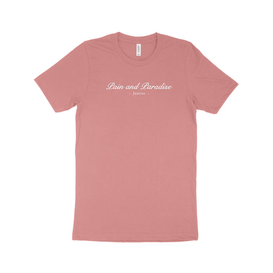 Pain and Paradise Script Tee - Mauve